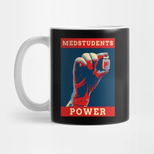 Medstudents Power - Medical Student In Medschool Funny Gift For Nurse & Doctor Medicine Mug